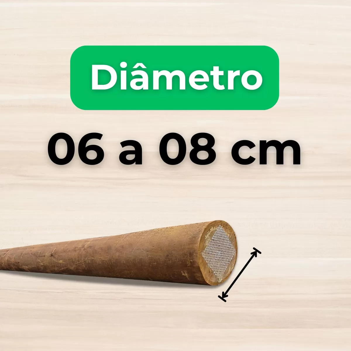 06 a 08cm de Diâmetro